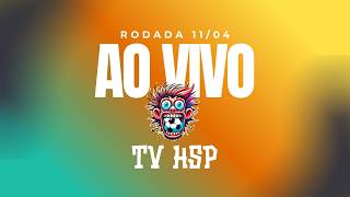 RODADA - 11/04/26 - AO VIVO HSP BOLEIROS