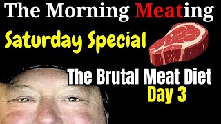 The Brutal Meat Diet LIVE SUPPORT GROUP 01/03/26