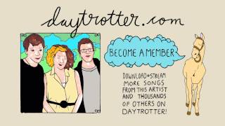 Unicycle Loves You - Magic Maker Blackout - Daytrotter Session