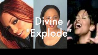 Divine: Explode