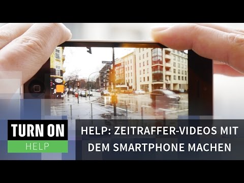 Zeitraffer-Videos mit dem Smartphone aufnehmen - HELP - 4K