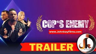 Cops Enemy Official Trailer by John K-ay  Wema Sep