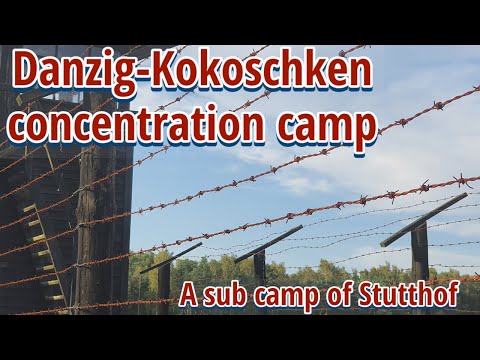 Danzig-Kokoschken concentration camp