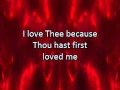 MY JESUS I LOVE THEE with Lyrics 