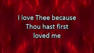 MY JESUS I LOVE THEE with Lyrics