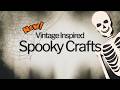 3 Spooky Crafts You Ll Want To Display All Year Halloween All The Time