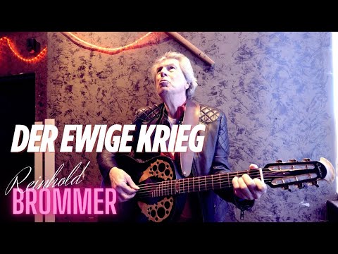 Reinhold Brommer - Der ewige Krieg (Official Video)