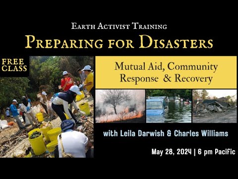 Preparing for Disasters: Mutual Aid, Community Response, and Recovery