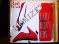 Red Velvet - Lady Don't Cry Remixes 