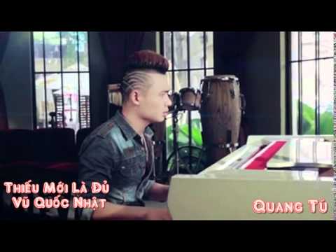 Thiếu Mới Là Đủ [Remix] - Vũ Quốc Nhật