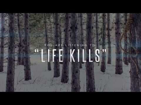 In Light of Us - Life Kills