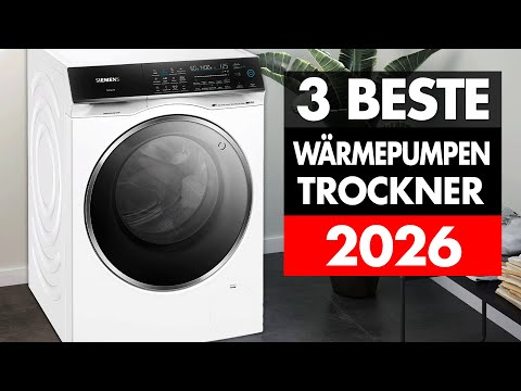 Beste WÄRMEPUMPEN-TROCKNER im Vergleich 2026! ► Top 3 Wärmepumpentrockner | Bosch, Siemens, AEG