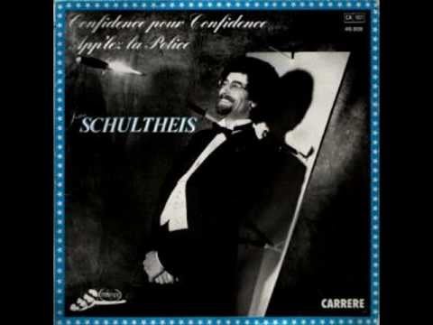 Confidence pour confidence ; Jean Schultheis