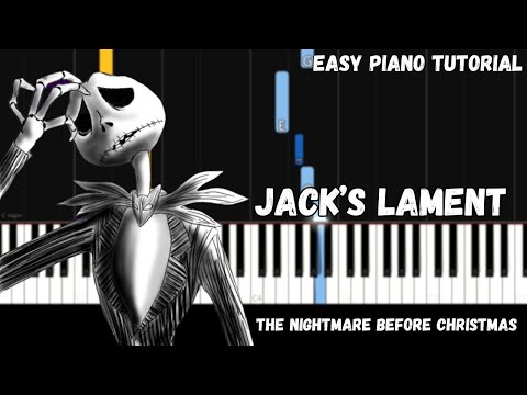 The Nightmare Before Christmas - Jack's Lament (Easy Piano Tutorial)