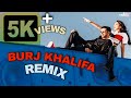 Burjkhalifa Laxmi Bomb Song Remix DJ TonyX Burjkhalifa Dj Remix Song Laxmi Bomb