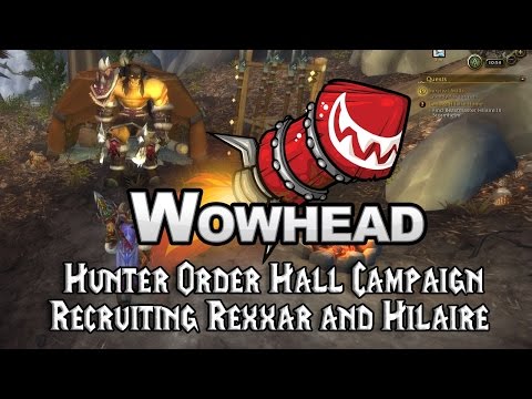 Hunter Order Hall Campaign: Recruiting Rexxar & Hilaire