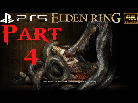 ELDEN RING Gameplay Walkthrough Part 4 (NO COMMENTARY) [4k PS5] (Full Game)