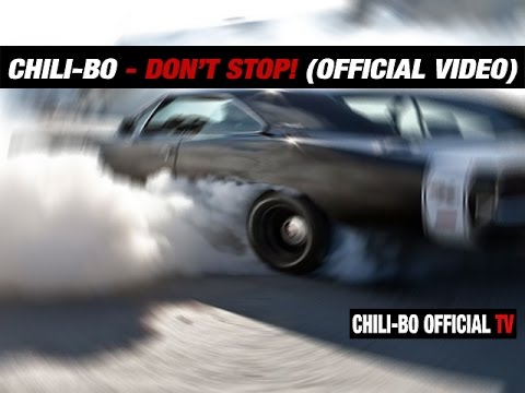 Chili-Bo - Don't Stop! (Official Music Video) ♫