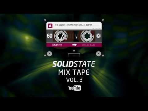 The Solid State Mix Tape Vol. 3 - Cupra