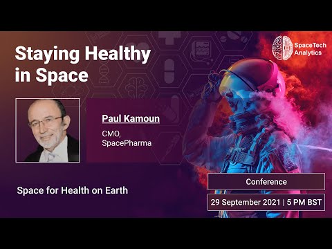 Staying Healthy in Space - Paul Kamoun
