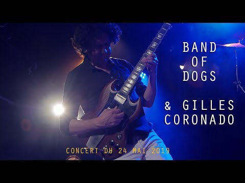 Band of dogs & Gilles Coronado - La VOD du Triton