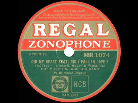 1933 Billy Cotton - Did My Heart Beat, Did I Fall In Love? (Alan Breeze, vocal)