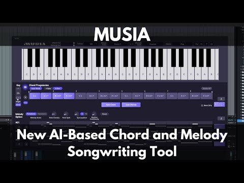 MUSIA | New AI-Based Chord and Melody Songwriting Tool