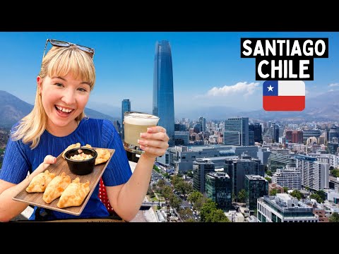 First Impressions of SANTIAGO, Chile ???????? Best Things to See, Eat & Do