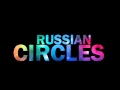 Russian Circles - Fathom