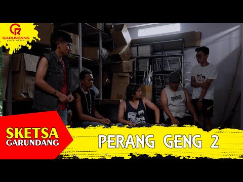 perang-antar-geng-part-2-sketsa-garundang