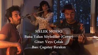 Melek Mosso Bana yalan sylediler They lied to me Music