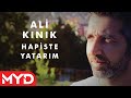 Ali Kınık - Hapiste Yatarım Ali Kınık - Hapiste Yatarım