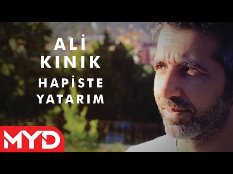 Hapis De Yatarım - Ali Kınık