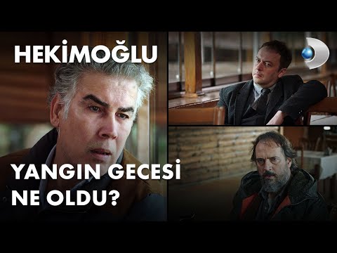 Yangın gecesi ne oldu? - Hekimoğlu 33. Bölüm