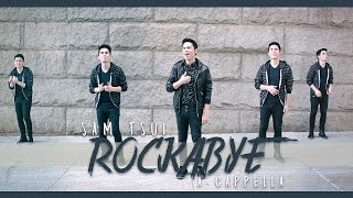 Rockabye - A Cappella (Clean Bandit, Sean Paul, Anne-Marie) - Sam Tsui Cover | Sam Tsui