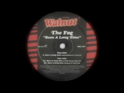 The Fog ft Dorothy Mann - Been A Long Time (12" Original Mix)
