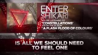 Enter Shikari - &#39;Constellations&#39; (Lyric Video)
