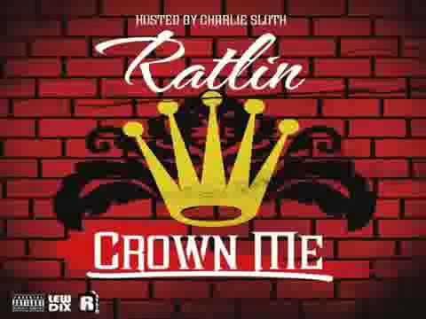 Ratlin ft Stylo G & Stammakid - Brick Wall & Estates [CROWN ME]