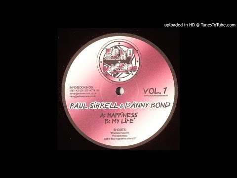 Paul Sirrell & Danny Bond - My Life [re-up / full] *Bassline House / Niche / Speed Garage*
