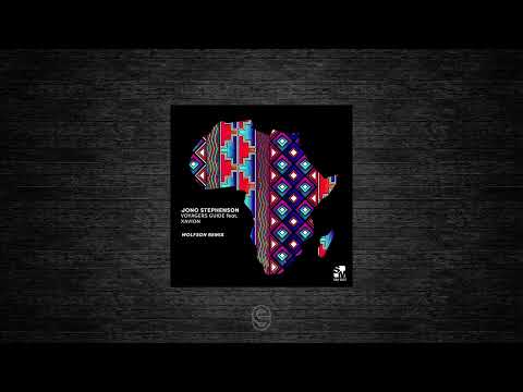 Premiere: Jono Stephenson feat. Xavion - Voyagers Guide (Wolfson Remix) - Stephenson Music