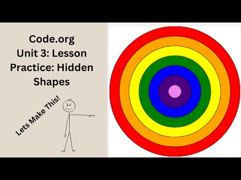 Code org CSD Unit 3 Lesson 4 Practice Hidden Shapes