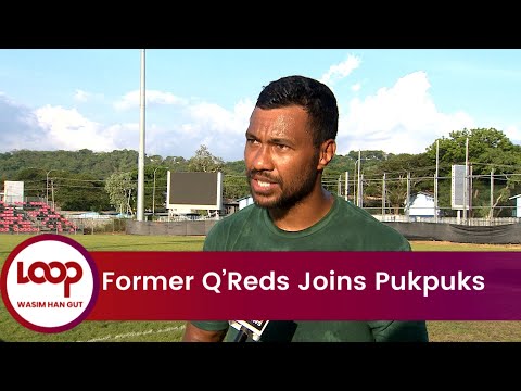 Former Q’Reds Joins Pukpuks