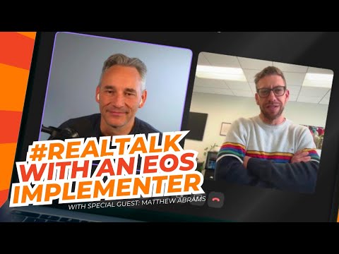 #RealTalk With an EOS Implementer: Matthew Abrams and Mark O ...