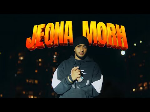 JEONA MORH - 4mxn | ProdAK | Kerryy (Official Music Video) New Punjabi Song 2025