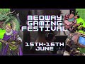 Medway Gaming Festival | 15 & 16 June 2024 | The Historic Dockyard Chatham