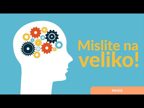 Mislite na veliko | Inspirisano knjigom "The Magic of Thinking Big"