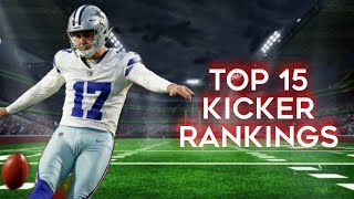 Top 15 Kicker Rankings 2026 Fantasy Football