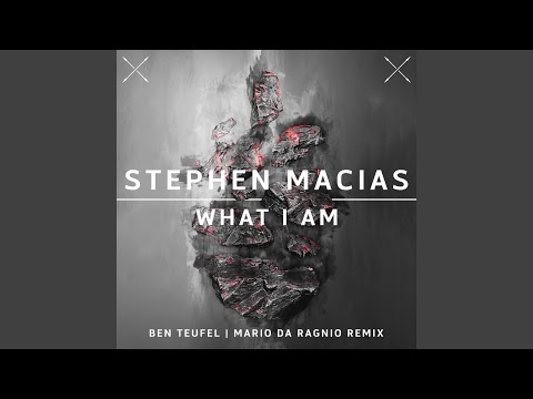 What I Am (Ben Teufel Remix)