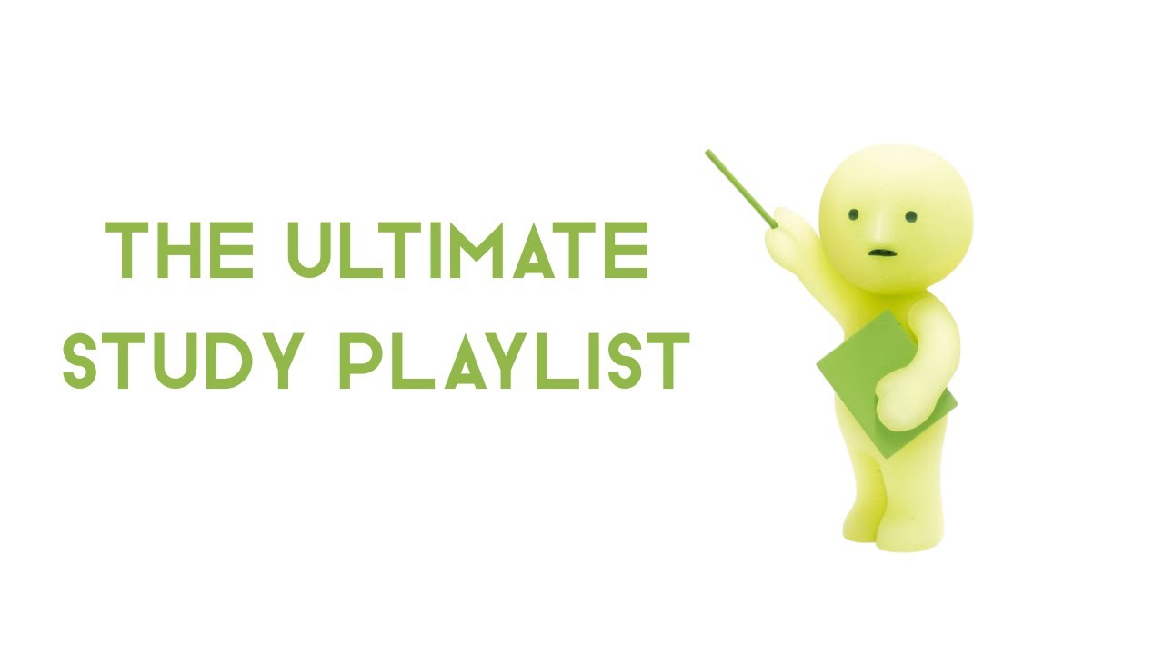📚 the ultimate study playlist 📚