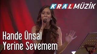 Kral Pop Akustik - Hande Ünsal - Yerine Sevemem